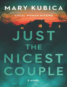 Just the Nicest Couple (Mary Kubica) (Z-Library)