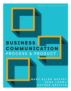 eBook Business Communication Process and Product 7th Brief Canadian Edition By  Mary Ellen Guffey, Dana Loewy, Esther Griffin