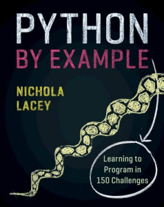 Learning Python By Example-with real-world challenges