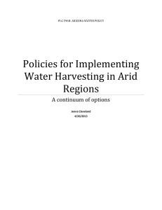 Water Harvesting Policy in Arid Regions