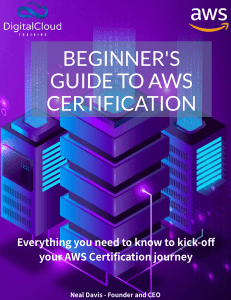 Beginners+Guide+to+AWS+Certification