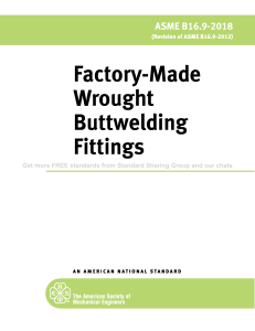 ASME B16.9-2018: Factory-Made Wrought Buttwelding Fittings Standard