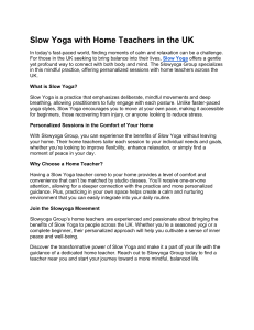 Slow Yoga with Home Teachers in the UK