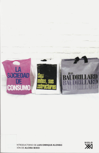 Baudrillard Jean - La Sociedad de consumo