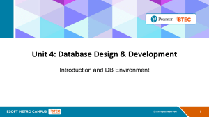 Database Design & Development: Introduction & Environment