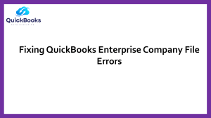 QuickBooks Enterprise Company File Errors: How to Identify and Fix Them