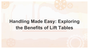 Exploring the Benefits of Lift Tables