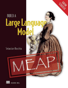 Build a Large Language Model (From Scratch)-Manning Publications Co. (2024)