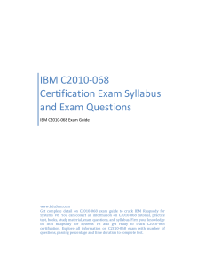 IBM C2010-068 Certification Exam Syllabus and Exam Questions