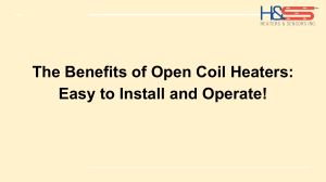 Open Coil Heaters For Simple Installation and User-Friendly Operation!