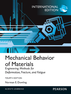 Dowling, Norman E - Mechanical behavior of materials-Pearson Education [distributor], Prentice Hall (2012 2011)