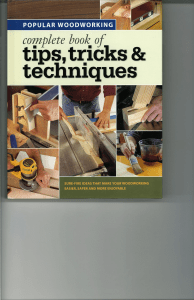 (Popular Woodworking) coll. - Complete Book of Tips, Tricks & Techniques-Popular Woodworking (2004)