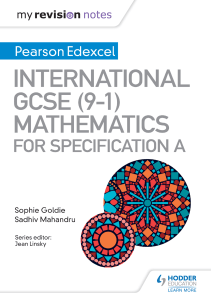 My Revision Notes International GCSE (9-1) Mathematics for Pearson Edexcel Specification A (Sophie Goldie, Sadhiv Mahandru) (Z-Library)