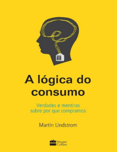 A Lógica do Consumo: Neuromarketing e Comportamento