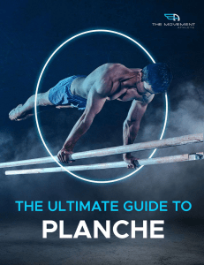 The Ultimate Guide to Planche is HERE!