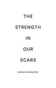 The Strength In Our Scars