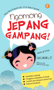 {SB} Ngomong Jepang Gampang! - Heny Fitria Puspita Sari, S.S, Taeko Fujiwara