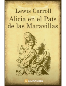 Las aventuras de Alicia en el pais de las maravillas-Carroll Lewis