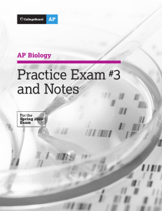AP Biology Practice Exam #3 & Notes (Spring 2020)