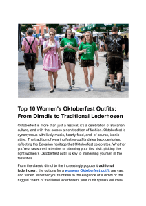 Top 10 Women's Oktoberfest Outfits  From Dirndls to Traditional Lederhosen