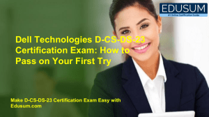 Dell Technologies D-CS-DS-23 Certification Exam: How to Pass on Your First Try