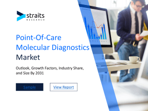 Point-Of-Care Molecular Diagnostics Market: Forecasting Healthy CAGR and Key Growth Factors, Forecast by 2031