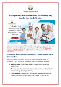 Finding the Best Homecare Near Me: A Guide to Quality Care for Your Family Member