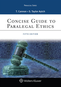 Concise Guide to Paralegal Ethics -- Therese A. Cannon, Sybil Taylor Aytch -- 5, 2018 -- Aspen Publishing -- 9781454873365 -- c8344f6341a3a96b3d8bee3bffd4547e --  (2)