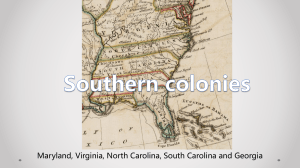 Southern Colonies: Society, Religion, and Government