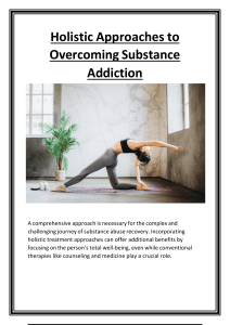 Holistic Approaches to Overcoming Substance Addiction