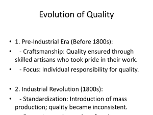 Evolution of Quality Management: Pre-Industrial to Industrial