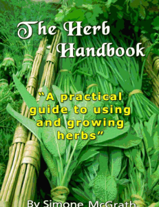 The Herb Handbook  A Practical Guide To Using And Growing Herbs ( PDFDrive )