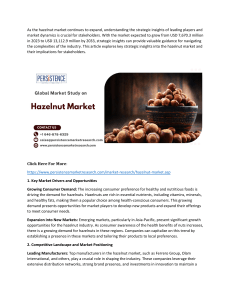 What are the Strategic Insights into the Hazelnut Market?