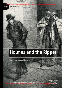 EBook For Holmes and the Ripper Versus Narratives 1st Edition By Lucyna Krawczyk-Zywko