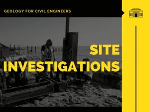 SITE INVESTIGATIONS