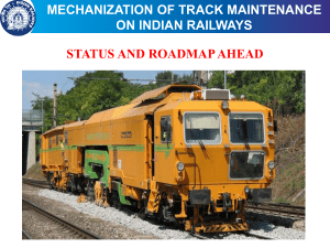 Mechanization of Track Maintenance on Indian Railways