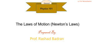 Newton's Laws of Motion: Physics 101 Presentation