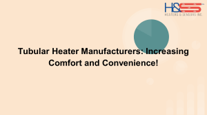 Tubular Heater Manufacturers: Comfort & Convenience