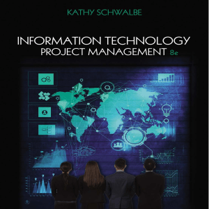 Information Technology Project Management (Kathy Schwalbe) (Z-Library)