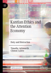 EBook For Kantian Ethics and the Attention Economy Duty and Distraction 1st Edition By Timothy Aylsworth, Clinton Castro