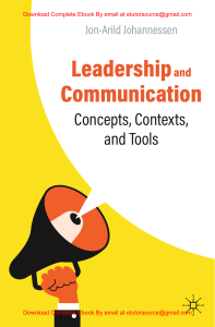 EBook For Leadership and Communication Concepts, Contexts, and Tools 1st Edition By Jon-Arild Johannessen