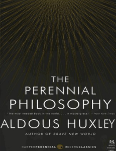 The Perennial Philosophy by Aldous Huxley