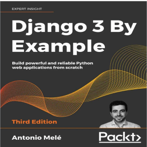 pdf-django-3-by-example-build-powerful-and-reliable-python-web-applications-2020-39953 compress