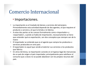 Comercio Internacional: Importaciones, Exportaciones y Aduanas