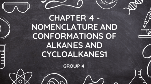 Alkanes & Cycloalkanes Nomenclature & Conformations