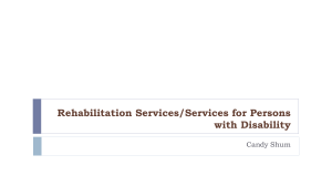 Rehabilitation Services 復康概念及服務