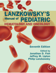 Lanzkowsky's Pediatric Hematology & Oncology Textbook