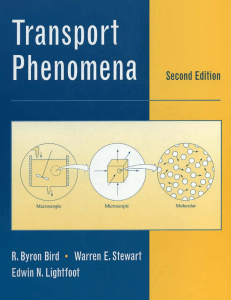 R. Byron Bird, Warren E. Stewart, Edwin N. Lightfoot - Transport Phenomena, 2nd Edition-Wiley (2001)