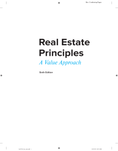 Real Estate Principles  A Value Approach 6th Edition -- David C. Ling, Wayne R. Archer -- 2020 -- McGraw -- 9781260013931 -- 47519150cdc5ca3522a36da38fc556b6 -- Anna’s Archive