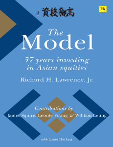 Richard H. Lawrence Jr. - The Model  37 Years Investing in Asian Equities (2022, Harriman House) - libgen.li